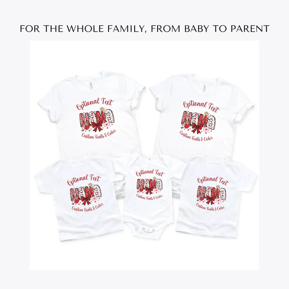Valentine-Mama-Nana-Gigi-Mini-custom-t-shirts-adult-youth-toddler-baby-sizes-artfulane