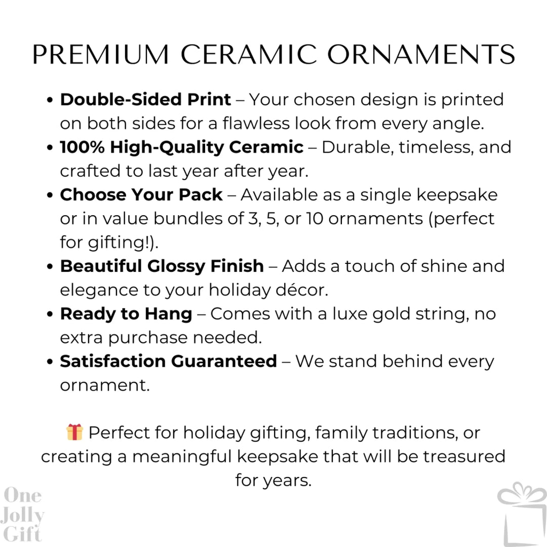 Premium ceramic ornaments - product details - One Jolly Gift