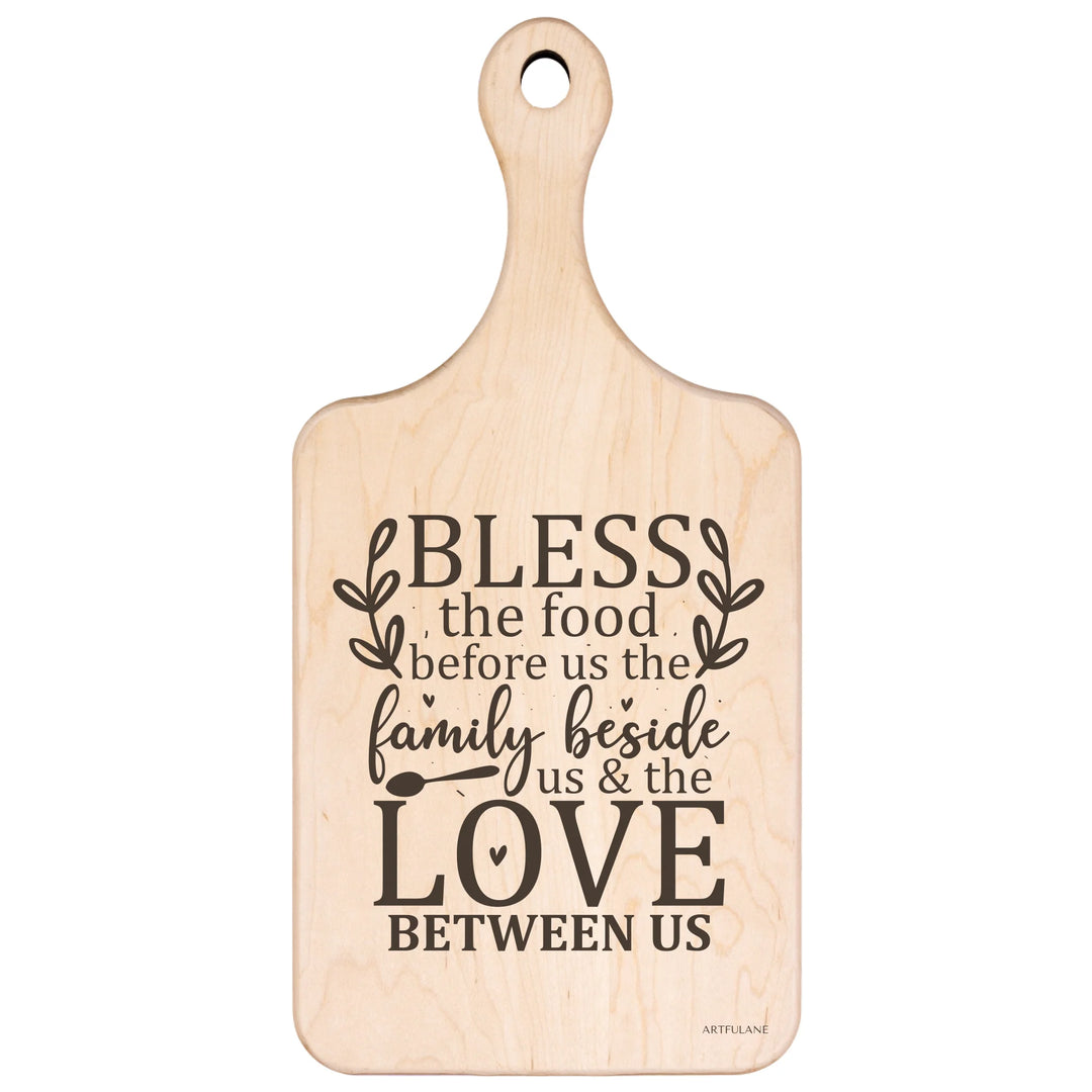 Engraved Kitchen Quotes Maple Hardwood Paddle Cutting Board - ARTFULANE