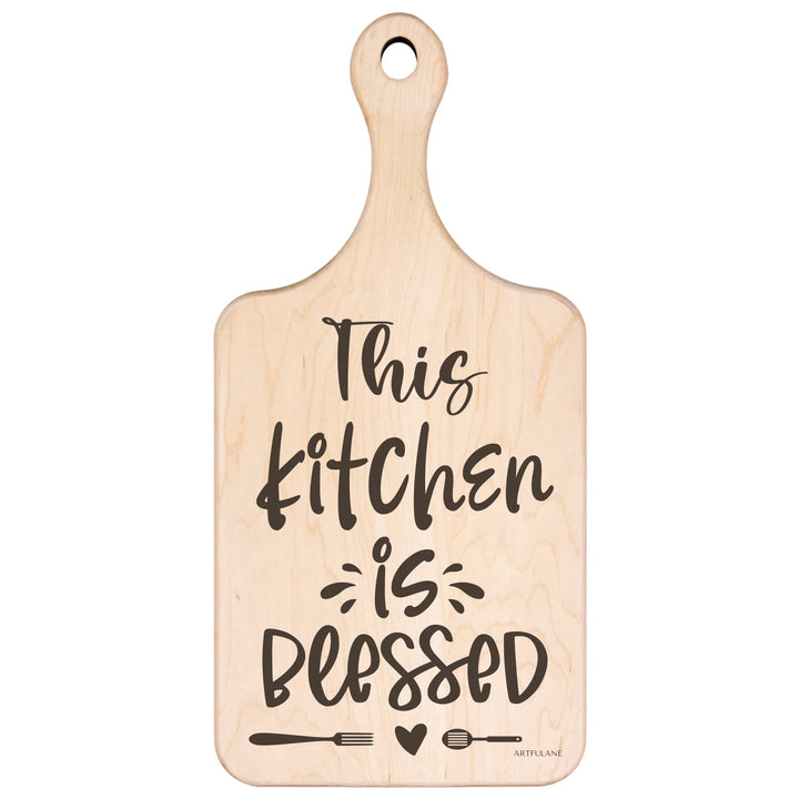 Engraved Kitchen Quotes Maple Hardwood Paddle Cutting Board - custom kitchen quote designs by ARTFULANE