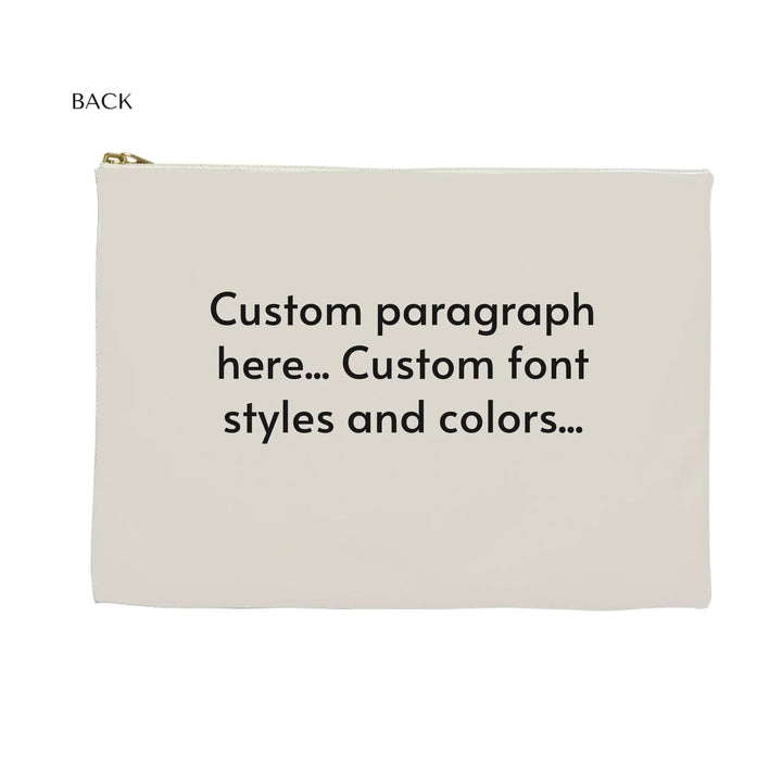 Flat Accessory Pouch Back-Custom message, fonts, and colors-ARTFULANE