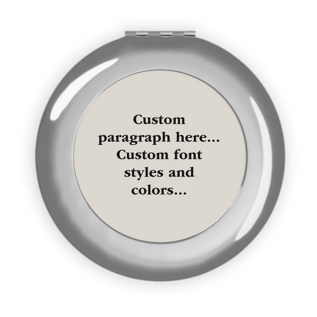 Compact Travel Mirror Front-Custom message, fonts, and colors-ARTFULANE