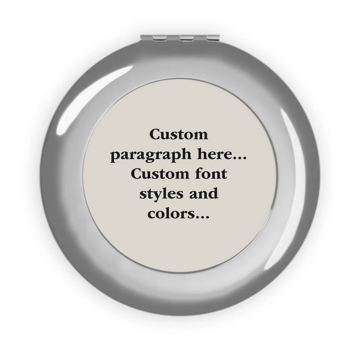 Compact Travel Mirror Front-Custom message, fonts, and colors-ARTFULANE