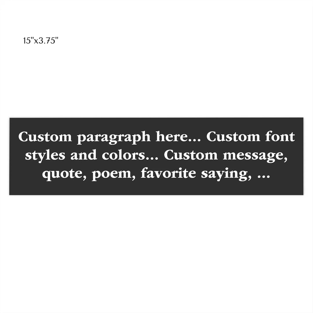 CAR BUMPER STICKER Front 15X3.75