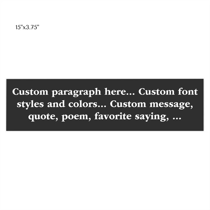 CAR BUMPER STICKER Front 15X3.75