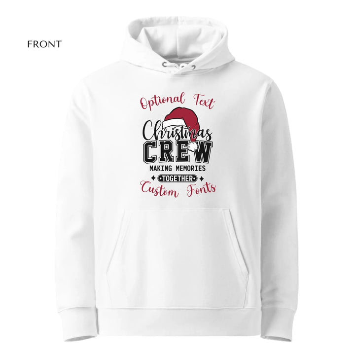 Custom Christmas Crew Making Memories Sweatshirt & Hoodie - ART-SWH224