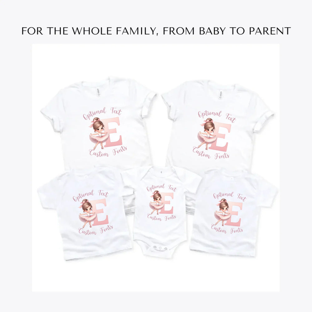 Ballerina-Pink-Initial-custom-t-shirts-adult-youth-toddler-baby-sizes-artfulane