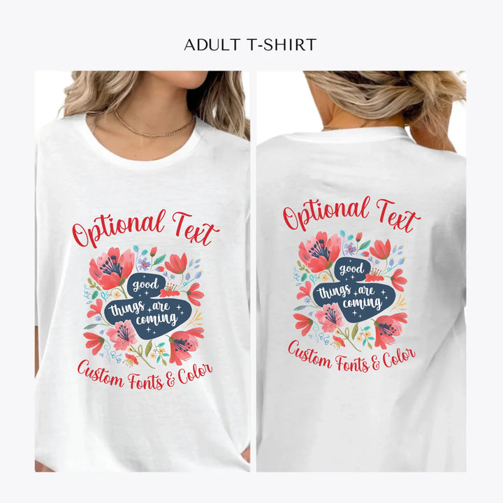 Inspirational-Floral-personalized-women-unisex-adult-t-shirt-artfulane