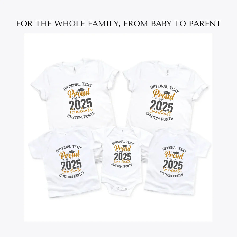 2025-Graduate-Family-custom-t-shirts-adult-youth-toddler-baby-sizes-artfulane