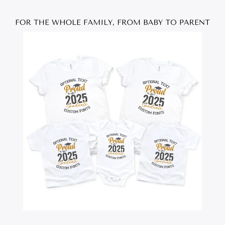 2025-Graduate-Family-custom-t-shirts-adult-youth-toddler-baby-sizes-artfulane