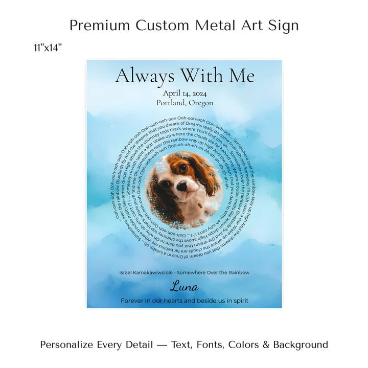 Custom Song Lyrics Wall Art with Photo - Pet Memorial Gift -11x14 metal art sign-ARTFULANE