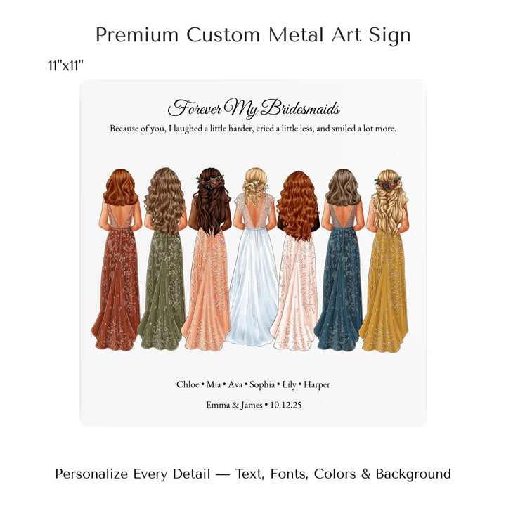 Custom bridesmaid wall art featuring bride with 6 bridesmaids in elegant dresses – personalized names and wedding date included - 11x11 metal art sign-ARTFULANE