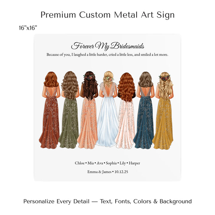 Custom bridesmaid wall art featuring bride with 6 bridesmaids in elegant dresses – personalized names and wedding date included - 16x16 metal art sign-ARTFULANE