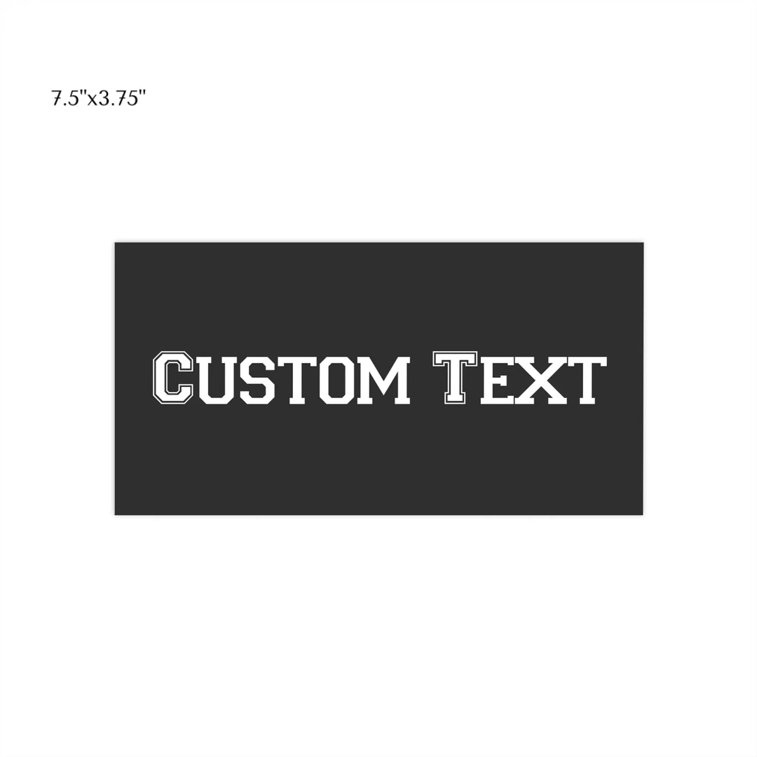 CAR BUMPER STICKER Front 7.5x3.75in