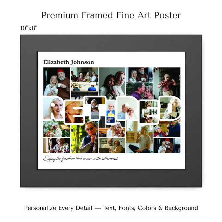 Custom photo retired wall art with collage photos above and below RETIRED, personalized retirement wall decor-10x8 framed poster-ARTFULANE
