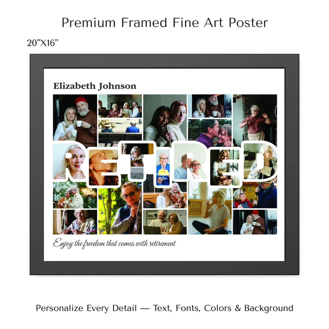 Custom photo retired wall art with collage photos above and below RETIRED, personalized retirement wall decor-20x16 framed poster-ARTFULANE