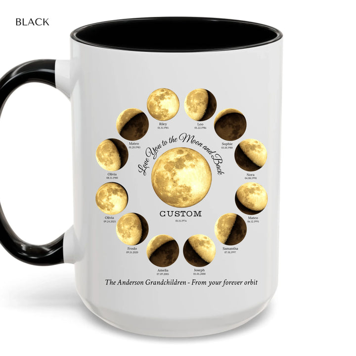 Custom moon phase mug with 1–12 names and dates in a circle design, personalized gift with central moon and message -ARTFULANE