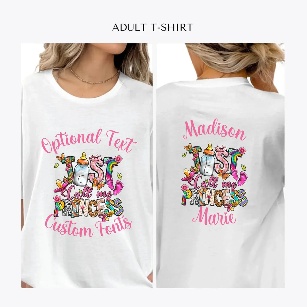 just-call-me-princess-baby-personalized-women-unisex-adult-t-shirt-artfulane
