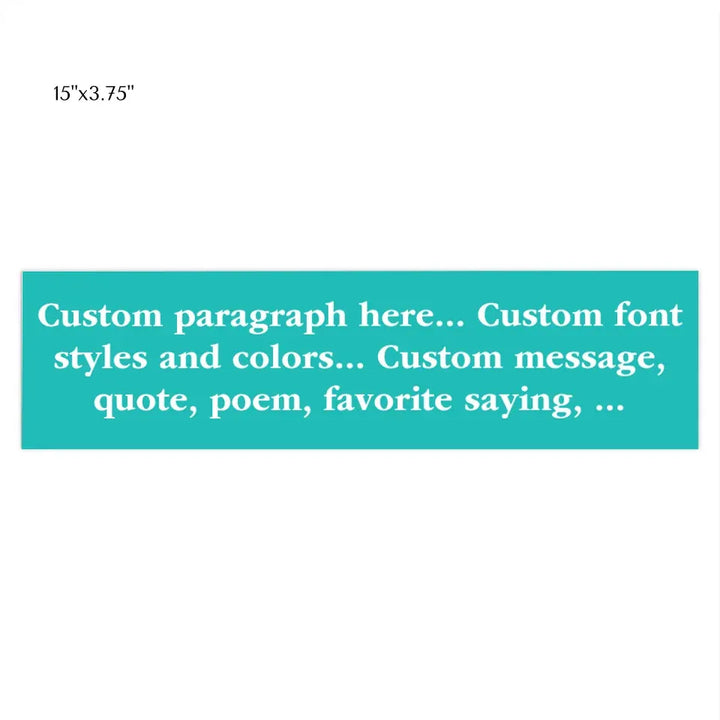 CAR BUMPER STICKER Front 15X3.75