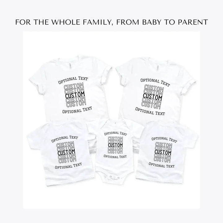 Stacked-Text-custom-t-shirts-adult-youth-toddler-baby-sizes-artfulane