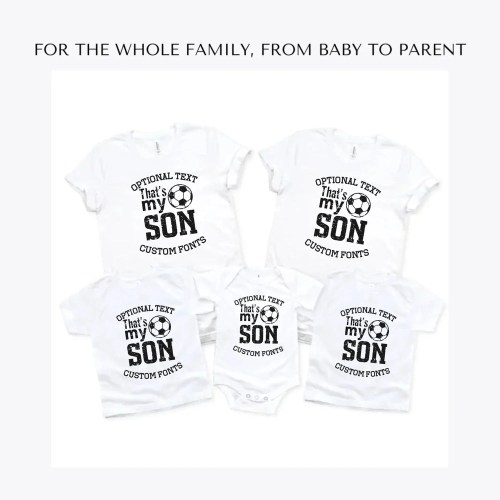 That's-My-Soccer-Family-custom-t-shirts-adult-youth-toddler-baby-sizes-artfulane
