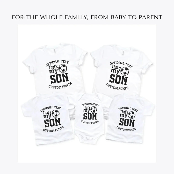 That's-My-Soccer-Family-custom-t-shirts-adult-youth-toddler-baby-sizes-artfulane
